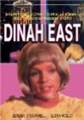 Фильм Dinah East : актеры, трейлер и описание.