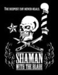 Фильм Shaman with the Blade : актеры, трейлер и описание.