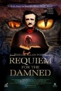 Фильм Requiem for the Damned : актеры, трейлер и описание.