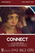 Фильм Connect : актеры, трейлер и описание.
