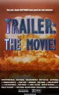 Фильм Trailer: The Movie! : актеры, трейлер и описание.