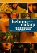 Фильм Belum cukup umur : актеры, трейлер и описание.