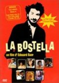 Фильм Бостелла : актеры, трейлер и описание.