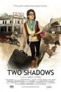 Фильм Two Shadows : актеры, трейлер и описание.