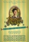 Фильм Stanley Pickle : актеры, трейлер и описание.