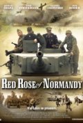 Фильм Red Rose of Normandy : актеры, трейлер и описание.
