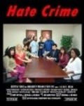 Фильм Hate Crime : актеры, трейлер и описание.