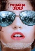 Фильм Пираньи 3DD : актеры, трейлер и описание.