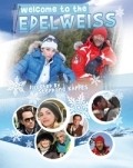 Фильм Bienvenue aux Edelweiss : актеры, трейлер и описание.