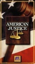 Фильм American Justice : актеры, трейлер и описание.