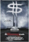Фильм An Inconsistent Truth : актеры, трейлер и описание.