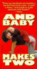 Фильм And Baby Makes 2 : актеры, трейлер и описание.