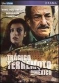 Фильм Tragico terremoto en Mexico : актеры, трейлер и описание.