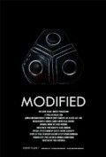 Фильм Modified : актеры, трейлер и описание.