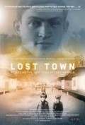Фильм Lost Town : актеры, трейлер и описание.