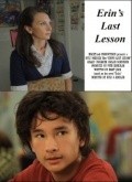 Фильм Erin's Last Lesson : актеры, трейлер и описание.