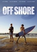 Фильм Off Shore : актеры, трейлер и описание.