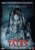 Фильм Supernatural Tales : актеры, трейлер и описание.