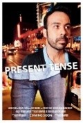 Фильм Present Tense : актеры, трейлер и описание.