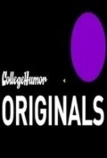 Фильм CollegeHumor Originals  (сериал 2006 - ...) : актеры, трейлер и описание.