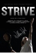 Фильм Strive : актеры, трейлер и описание.
