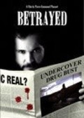 Фильм Betrayed : актеры, трейлер и описание.