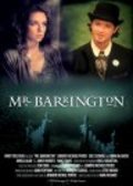 Фильм Мистер Баррингтон : актеры, трейлер и описание.