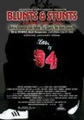 Фильм Blunts & Stunts: Class of '94 : актеры, трейлер и описание.