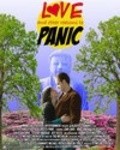 Фильм Love... and Other Reasons to Panic : актеры, трейлер и описание.