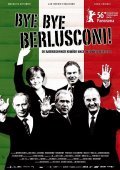 Фильм До свидания, Берлускони : актеры, трейлер и описание.