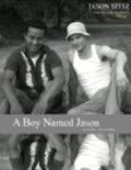 Фильм A Boy Named Jason : актеры, трейлер и описание.