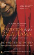 Фильм 10 Questions for the Dalai Lama : актеры, трейлер и описание.