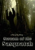 Фильм Scream of the Sasquatch : актеры, трейлер и описание.