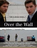 Фильм Over the Wall : актеры, трейлер и описание.