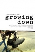 Фильм Growing Down : актеры, трейлер и описание.