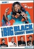 Фильм The Big Black Comedy Show, Vol. 1 : актеры, трейлер и описание.
