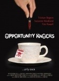 Фильм Opportunity Knocks : актеры, трейлер и описание.