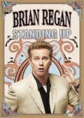Фильм Brian Regan: Standing Up : актеры, трейлер и описание.