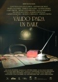 Фильм Valido para un baile : актеры, трейлер и описание.