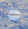 Фильм Fishes : актеры, трейлер и описание.