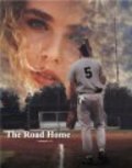 Фильм The Road Home : актеры, трейлер и описание.