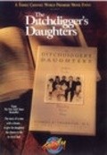 Фильм The Ditchdigger's Daughters : актеры, трейлер и описание.