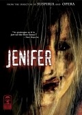 Фильм Дженифер : актеры, трейлер и описание.