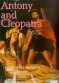 Фильм Антоний и Клеопатра : актеры, трейлер и описание.