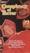 Фильм Conspiracy of Terror : актеры, трейлер и описание.