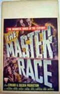 Фильм The Master Race : актеры, трейлер и описание.