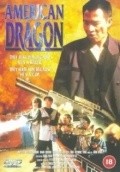 Фильм Американский дракон : актеры, трейлер и описание.