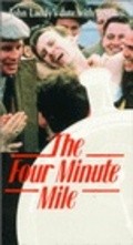 Фильм The Four Minute Mile : актеры, трейлер и описание.