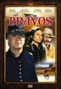 Фильм Бравос : актеры, трейлер и описание.