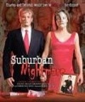 Фильм Suburban Nightmare : актеры, трейлер и описание.